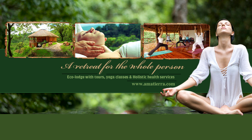 Ama Tierra Yoga Retreat & Wellness Center