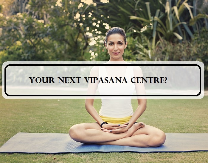 Vipassana Meditation Centre 