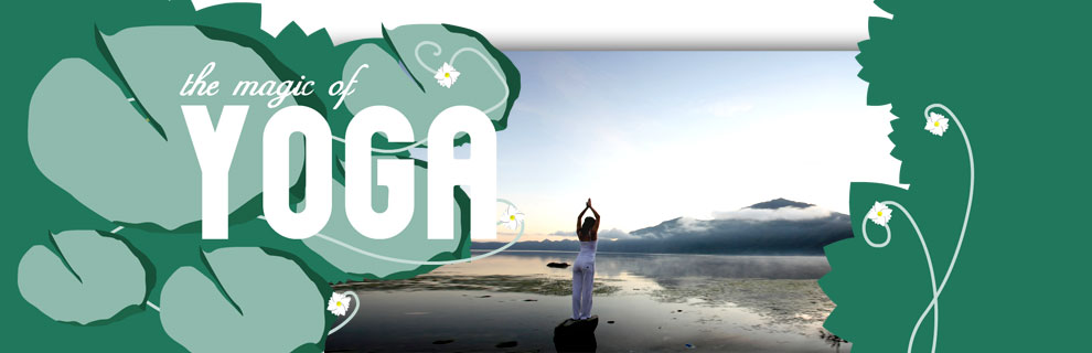 The Magic Of Yoga